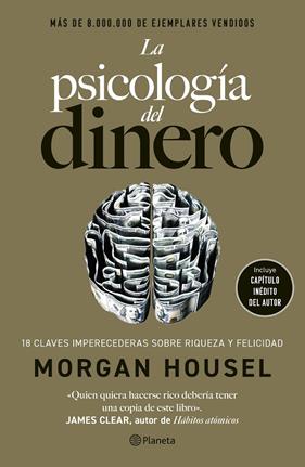 PSICOLOGÍA DEL DINERO (EDICIÓN DE LUJO), LA | 9788408309789 | HOUSEL, MORGAN