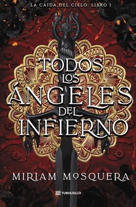 TODOS LOS ÁNGELES DEL INFIERNO | 9791387739270 | MOSQUERA, MIRIAM