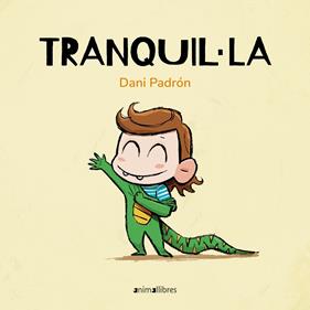 TRANQUIL·LA | 9788410302228 | PADRÓN, DANI