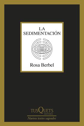 SEDIMENTACIÓN, LA | 9788411078450 | BERBEL, ROSA