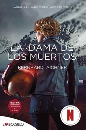 -DAMA DE LOS MUERTOS, LA | 9788418185533 | AICHNER, BERNHARD