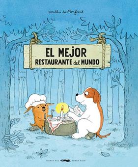 MEJOR RESTAURANTE DEL MUNDO, EL | 9788412862973 | DE MONFREID, DOROTHÉE