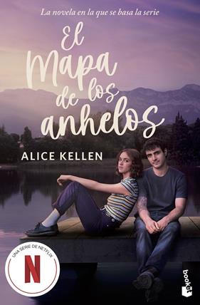 MAPA DE LOS ANHELOS (EDICIÓN SERIE), EL | 9788408321972 | KELLEN, ALICE