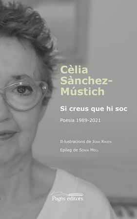 SI CREUS QUE HI SOC | 9788413035864 | SÀNCHEZ-MÚSTICH, CÈLIA