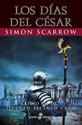 DIAS DEL CESAR, LOS | 9788435021920 | SCARROW, SIMON