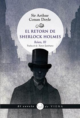 RETORN DE SHERLOCK HOLMES, EL (RELATS 3) | 9788494990632 | DOYLE, ARTHUR CONAN