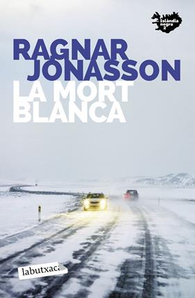 MORT BLANCA, LA | 9788418572487 | JÓNASSON, RAGNAR