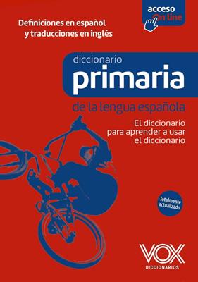 DICCIONARIO DE PRIMARIA DE LA LENGUA ESPAÑOLA | 9788499744360