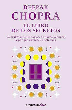 LIBRO DE LOS SECRETOS, EL | 9788466331968 | CHOPRA, DEEPAK