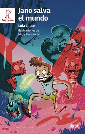 JANO SALVA EL MUNDO | 9788491427247 | LLATAS, LOLA ; HERNANDEZ, MAPY