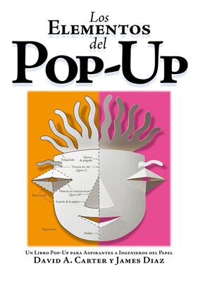 ELEMENTOS DEL POP-UP, LOS | 9788498254358 | CARTER, DAVID ; DIAZ, JAMES