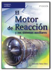 MOTOR DE REACCION Y SUS SISTEMAS AUXILIARES | 9788428329392 | SÁINZ DÍEZ, VALENTIN
