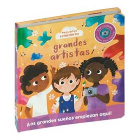 PQUEÑOS SOÑADORES : GRANDES ARTISTAS | 9788410517028