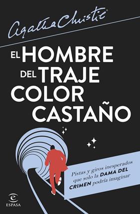 HOMBRE DEL TRAJE COLOR CASTAÑO, EL | 9788467072143 | CHRISTIE, AGATHA