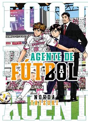 AGENTE DE FÚTBOL 1 | 9788419266071 | TATSUKI, NOHDA