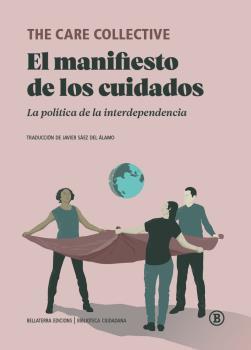 MANIFIESTO DE LOS CUIDADOS, EL | 9788418684074