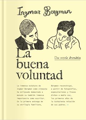 BUENA VOLUNTAD, LA | 9788417617561 | BERGMAN, INGMAR