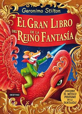 GRAN LIBRO DEL REINO DE LA FANTASIA, EL | 9788408132004 | STILTON, GERONIMO