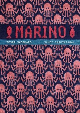 MARINO : TEJER JACQUARD | 9788425235535 | GARDIAZABAL, JANDI