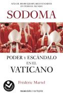 SODOMA, PODER Y ESCANDALO EN EL VATICANO | 9788416859856 | MARTEL, FREDERIC