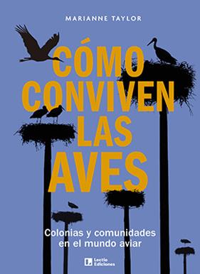 CÓMO CONVIVEN LAS AVES | 9788418735448 | TAYLOR, MARIANNE
