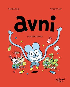 AVNI 2 : UN SUPERCOMPANY! | 9788418215438 | PUJOL, ROMAIN ; CAUT, VINCENT