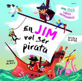 EN JIM VOL SER PIRATA | 9788447953059 | MCNIFF, DAWN ; SLATER, NICOLA