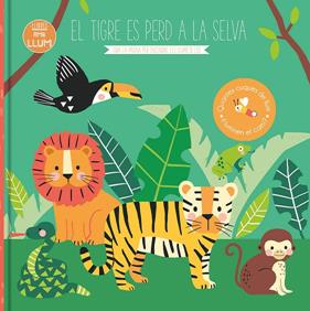 TIGRE ES PERD A LA SELVA, EL | 9788413342801 | KENDALL WENDY