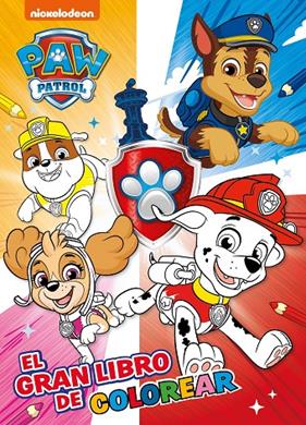 PAW PATROL PATRULLA CANINA : EL GRAN LIBRO DE COLOREAR | 9788448865764