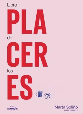 LIBRO DE LOS PLACERES | 9788410378414 | SOLIÑO (@MALEDIMIELE), MARTA 