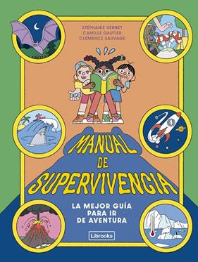 MANUAL DE SUPERVIVENCIA | 9791399209761 | VERNET, STÉPHANIE ; GAUTIER, CAMILLE
