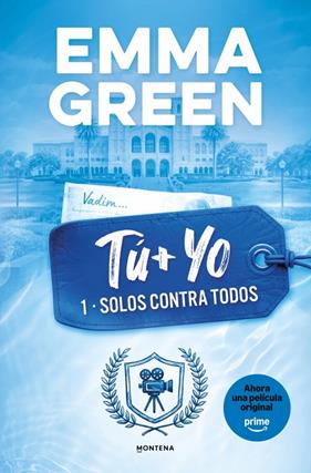TU + YO 1 : SOLOS CONTRA TODOS | 9788419746399 | GREEN, EMMA