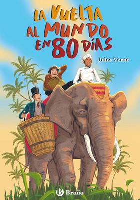 VUELTA AL MUNDO EN 80 DÍAS, LA | 9788469643334 | VERNE, JULES