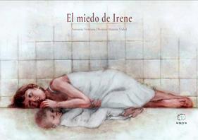 MIEDO DE IRENE, EL | 9788418232961 | VENTURA, ANTONIO ; MARTÍN, BEATRIZ