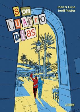 SON CUATRO DÍAS | 9791387927356 | PASTOR, JORDI