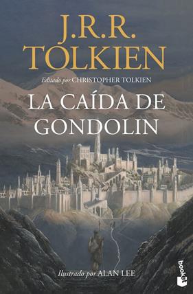 CAÍDA DE GONDOLIN, LA | 9788445010471 | TOLKIEN, J. R. R.