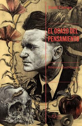 OCASO DEL PENSAMIENTO, EL | 9788411070720 | CIORAN, EMIL