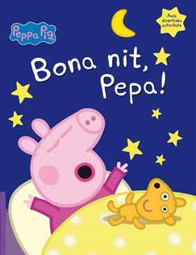 BONA NIT, PEPA! | 9788448846053 | HASBRO,/EONE,