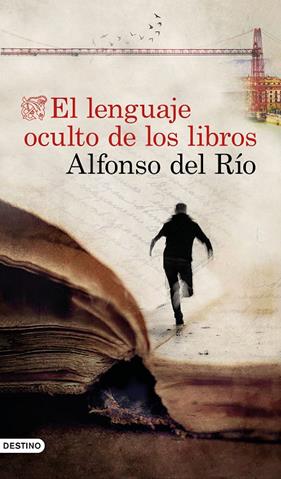LENGUAJE OCULTO DE LOS LIBROS, EL | 9788423358281 | RIO, ALFONSO DEL