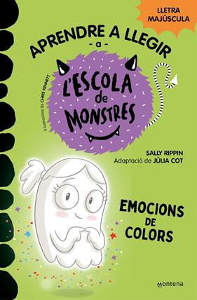 APRENDRE A LLEGIR A L'ESCOLA DE MONSTRES 8 : EMOCIONS DE COLORS | 9788418949340 | RIPPIN, SALLY ; COT, JÚLIA