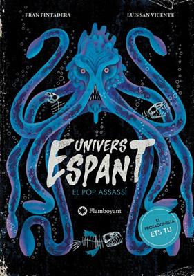 UNIVERS ESPANT : EL POP ASSASSÍ | 9791387614225 | PINTADERA, FRAN : SAN VICENTE, LUIS