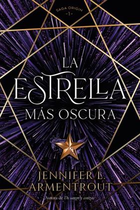 ESTRELLA MÁS OSCURA, LA | 9788419131348 | ARMENTROUT, JENNIFER