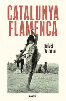 CATALUNYA FLAMENCA | 9788498096248 | VALLBONA, RAFAEL