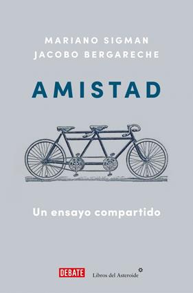 AMISTAD | 9788410433212 | BERGARECHE, JACOBO ; SIGMAN, MARIANO
