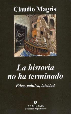 HISTORIA NO HA TERMINADO, LA | 9788433962812 | MAGRIS, CLAUDIO
