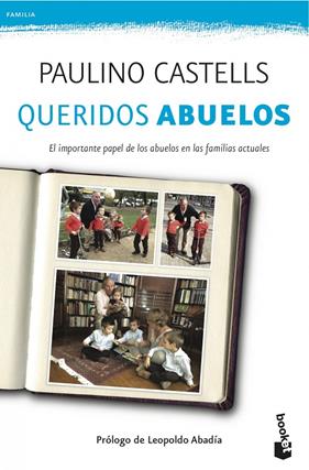 QUERIDOS ABUELOS | 9788408041023 | CASTELLS, PAULINO