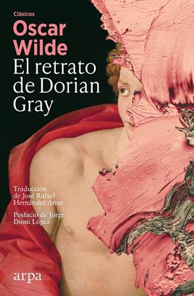RETRATO DE DORIAN GRAY, EL | 9788410313552 | WILDE, OSCAR