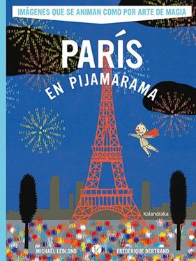 PARÍS EN PIJAMARAMA | 9788413433899 | LEBLOND, MICHAEL ; BERTRAND, FEDERIQUE
