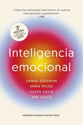 INTELIGENCIA EMOCIONAL  | 9788410121034 | GOLEMAN, DANIEL ; MARKMAN, ART ; MCKEE, ANNIE