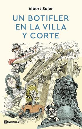 UN BOTIFLER EN LA VILLA Y CORTE | 9788411001274 | SOLER, ALBERT